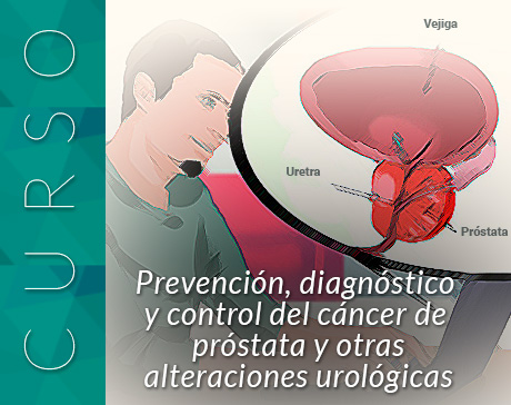 Prevención, diagnóstico y control del cáncer de próstata y otras alteraciones urológicas