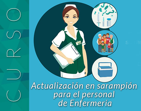 Actualización en sarampión para el personal de enfermería