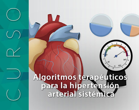 Algoritmos terapéuticos para la hipertensión arterial sistémica