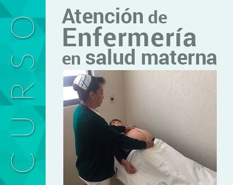 Atención de enfermería en salud materna