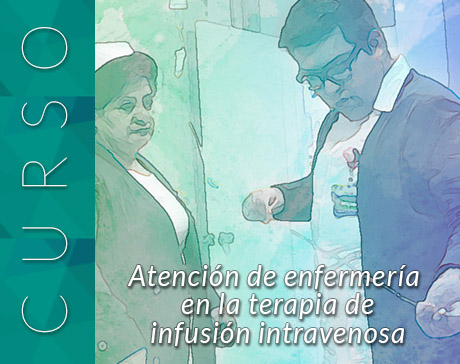 Atención de Enfermería en accesos vasculares y terapia de infusión intravascular